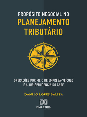 cover image of Propósito negocial no planejamento tributário